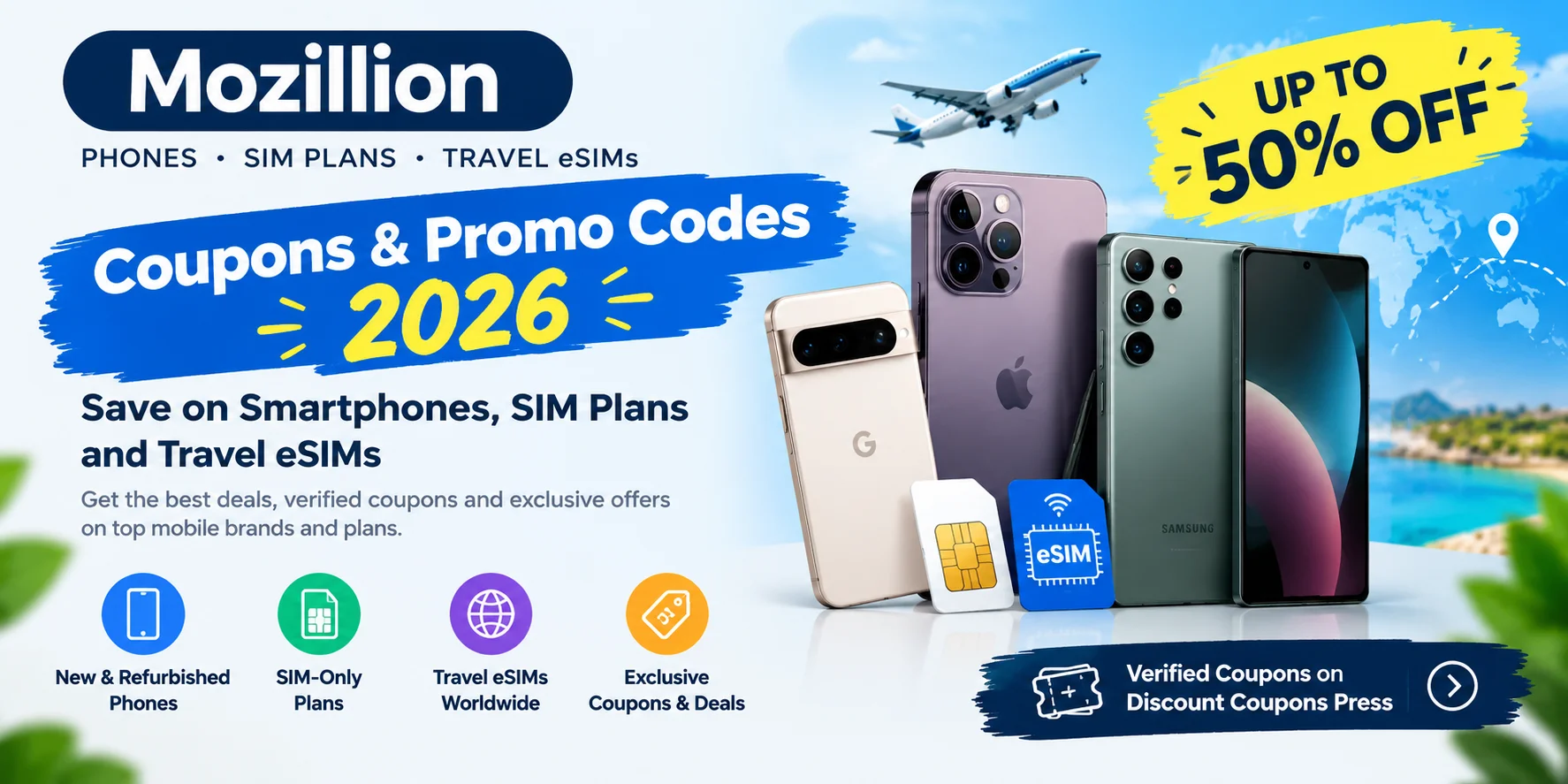Mozillion Coupons & Promo Codes 2026: Save on Mobile Phones, SIM Plans & Travel eSIMs